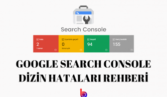 Google search console hatalari ve çözüm önerileri