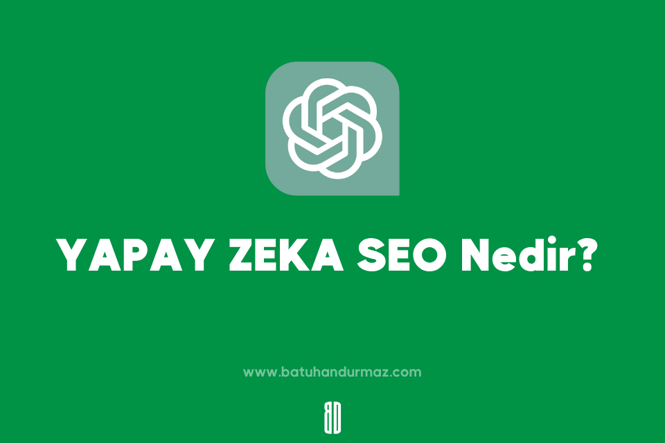 yapay zeka seo nedir
